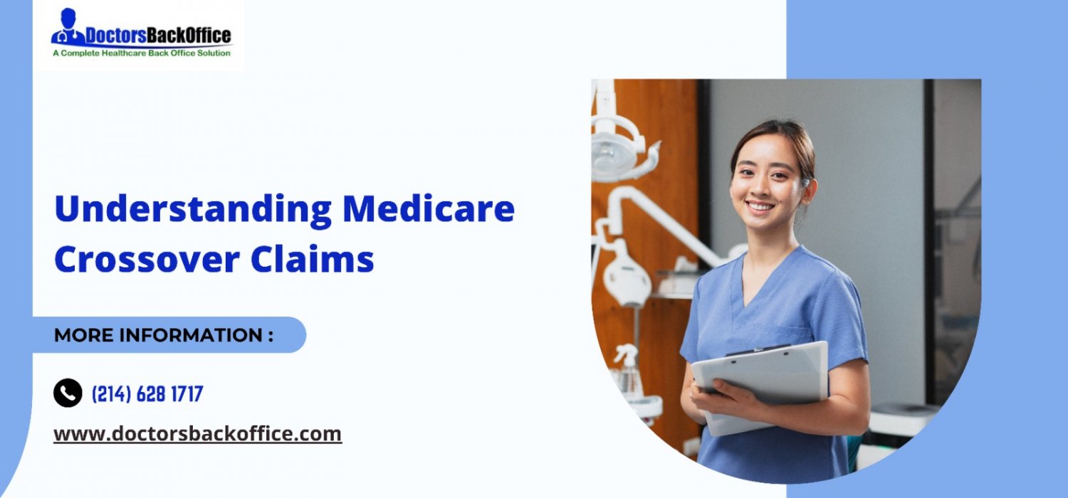 Understanding Medicare Crossover Claims